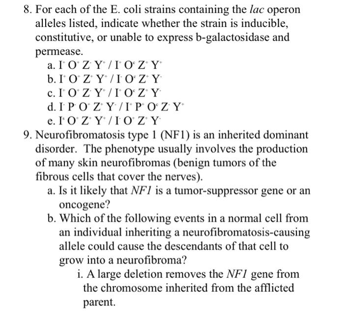 Solved 8 For Each Of The E Coli Strains Containing The Lac