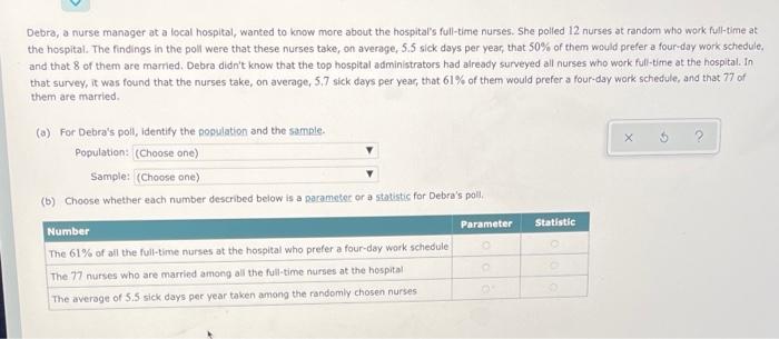 Solved Debra A Nurse Manager At A Local Hospital Wanted To Chegg