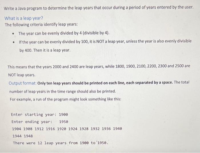 Solved Write a Java program to determine the leap year that