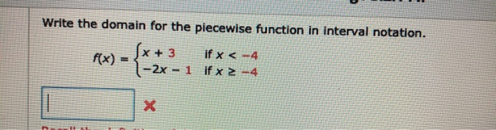 domain of piecewise function in interval notation calculator