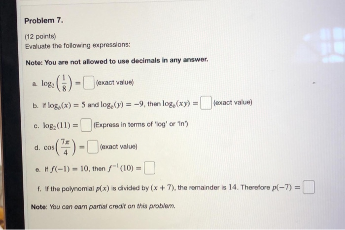 Solved Problem 7 12 Points Evaluate The Following Chegg Com Solved Problem 7 12 Points Evaluate The Following Chegg Com