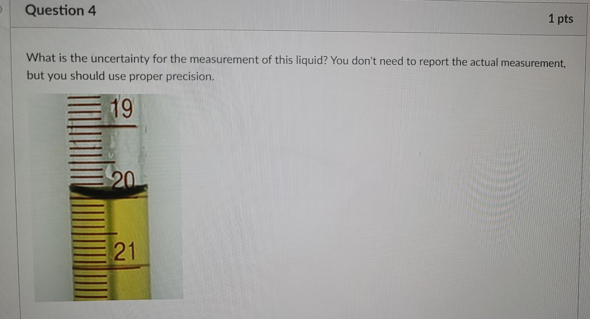 Solved Question 3 1 pts What is the measurement of the | Chegg.com
