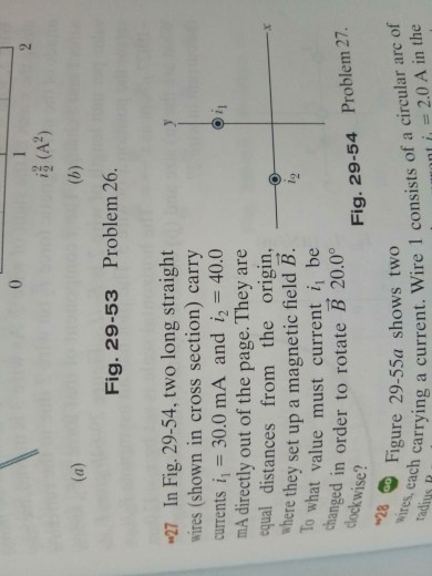 Solved 0 - 2 iş (A) (a) Fig. 29-53 Problem 26. 27 In Fig. | Chegg.com