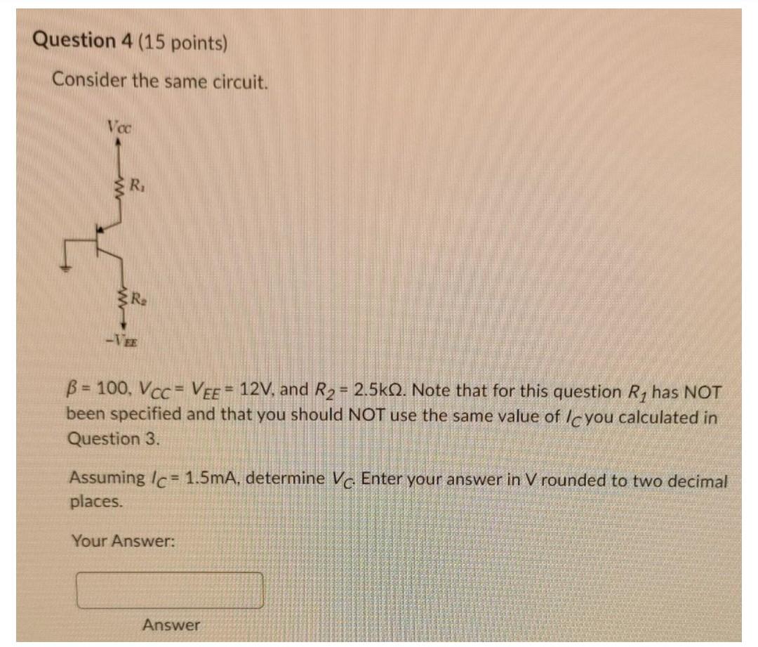 Solved Question 5 (15 points) Consider the same circuit and | Chegg.com