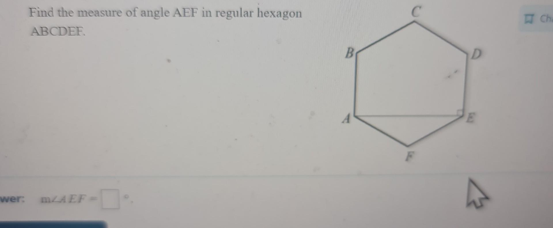 find the measure of angle aef in regular hexagon abcdef