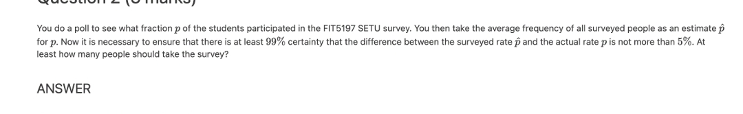 Solved You do a poll to see what fraction p ﻿of the students | Chegg.com