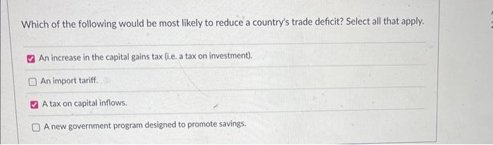 Solved Which of the following would be most likely to reduce | Chegg.com