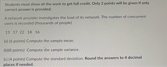 Solved Students must show all the work to get full credit. | Chegg.com