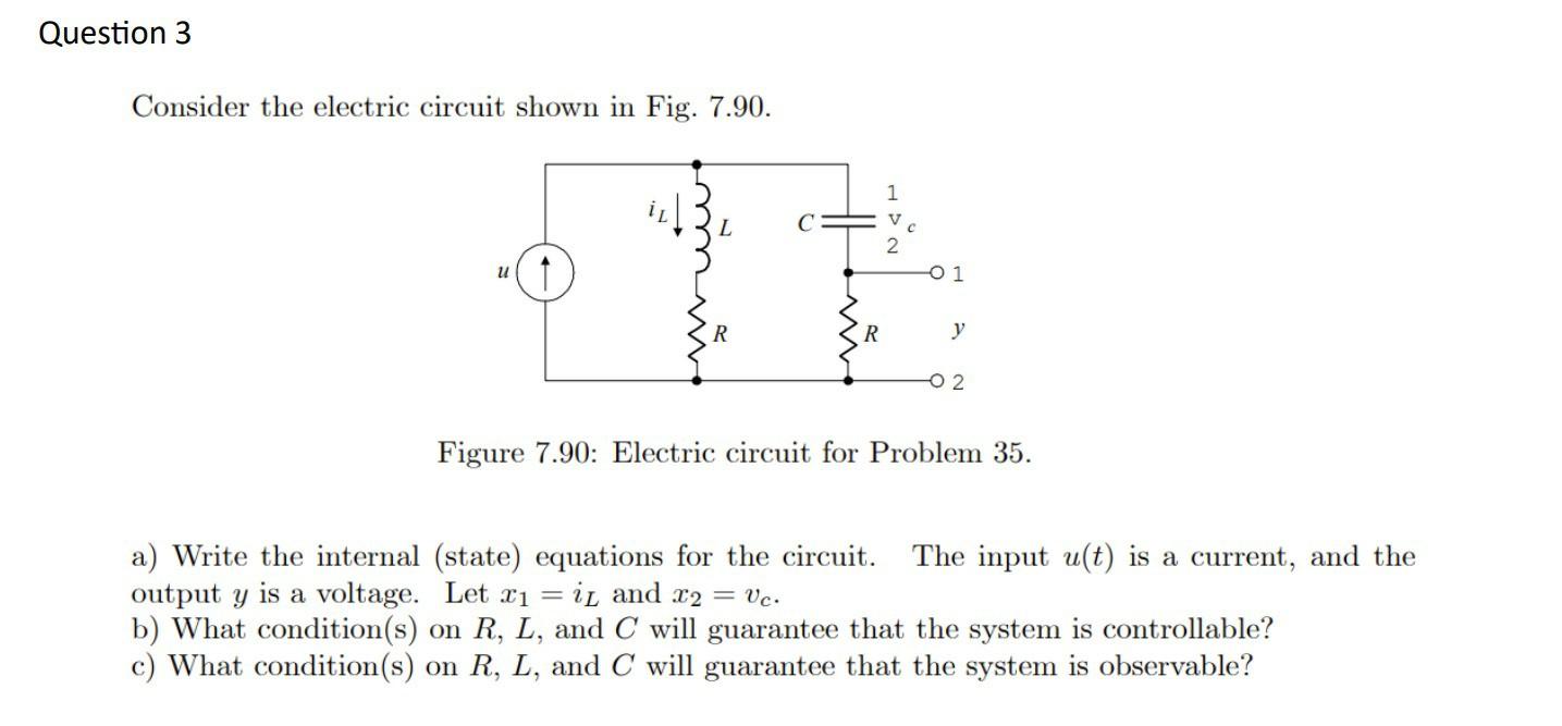 Solved Consider the electric circuit shown in Fig. 7.90. | Chegg.com