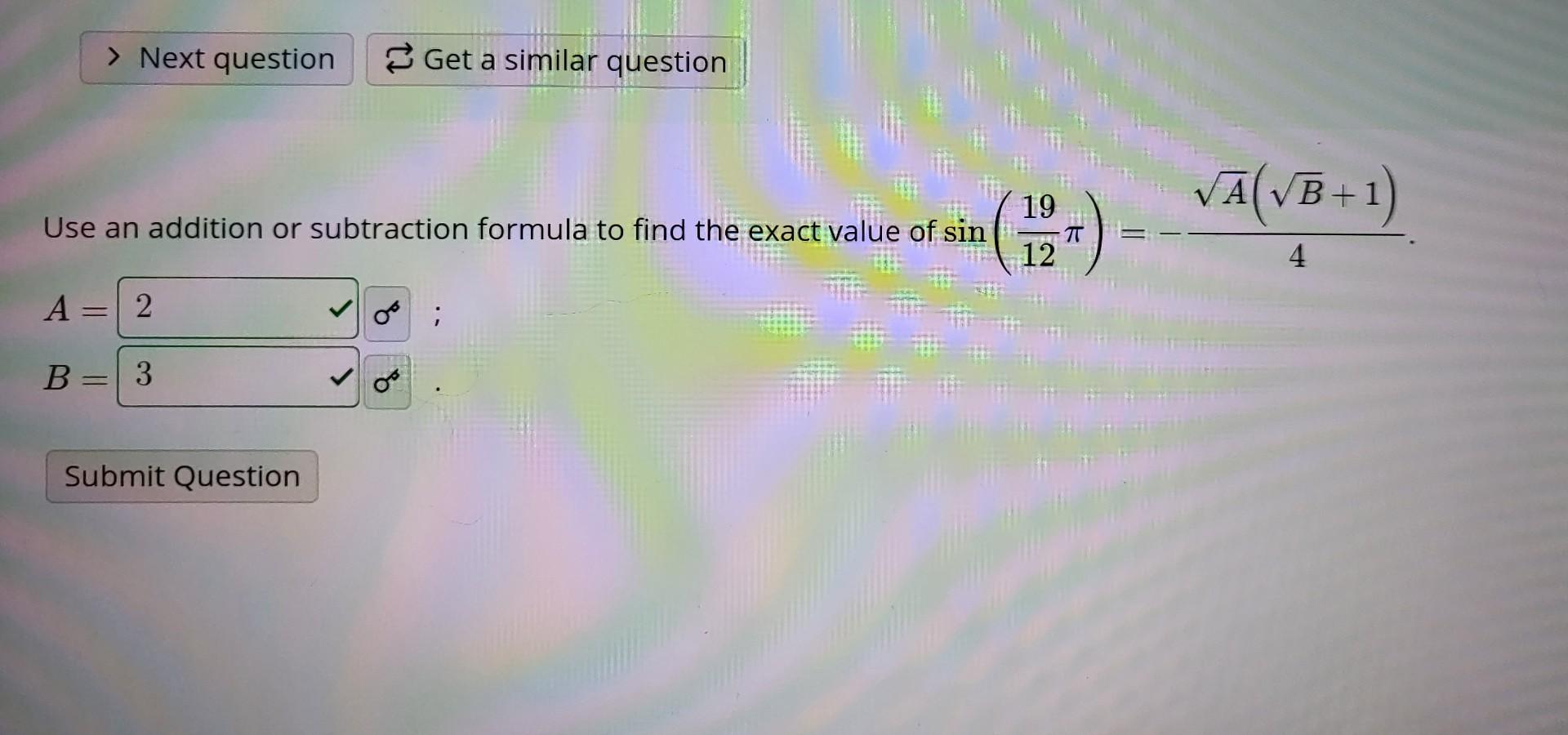 Solved Use an addition or subtraction formula to find the | Chegg.com