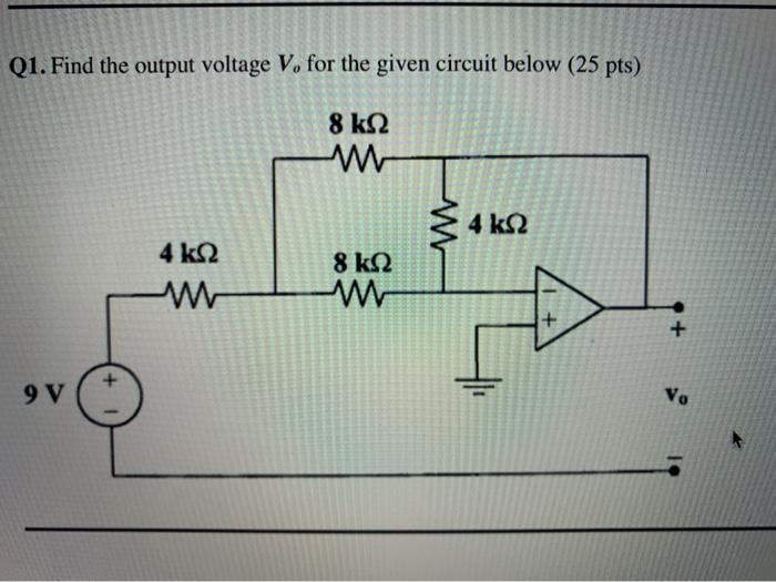 Solved Q1. Find the output voltage V, for the given circuit | Chegg.com