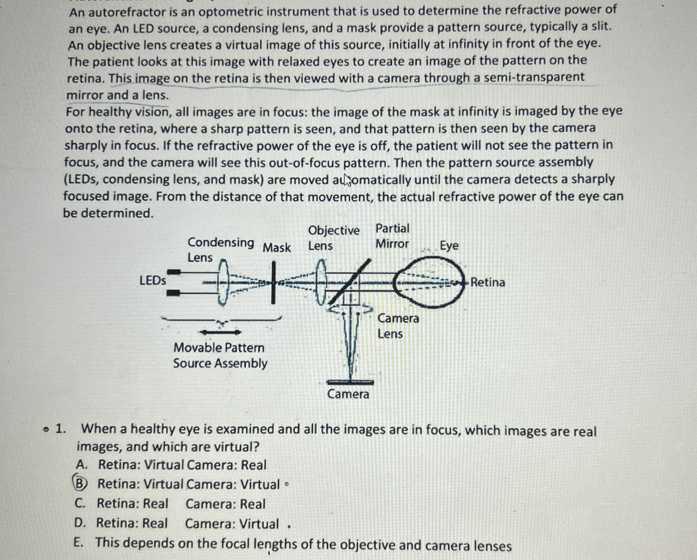 Solved An autorefractor is an optometric instrument that is | Chegg.com