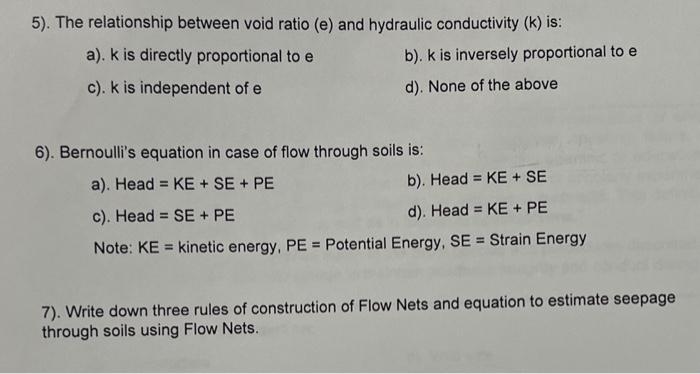 Solved 5). The relationship between void ratio (e) and | Chegg.com