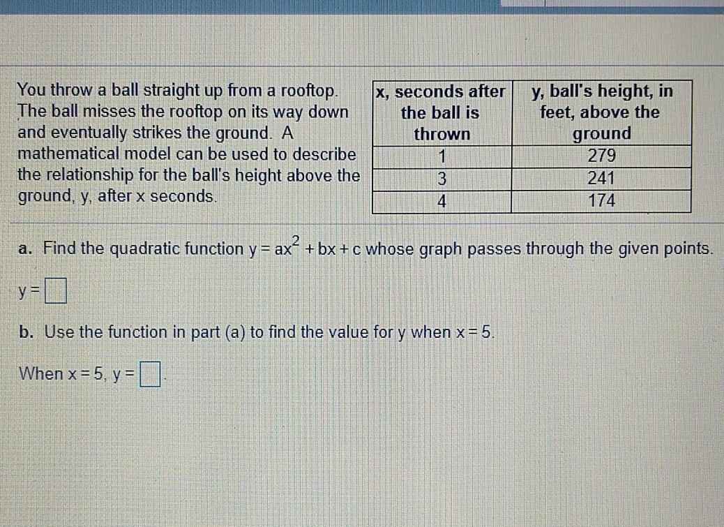 Solved You throw a ball straight up from a rooftop. The ball