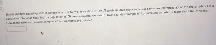 Solved Simple random sampling uses a sample of size n from a | Chegg.com