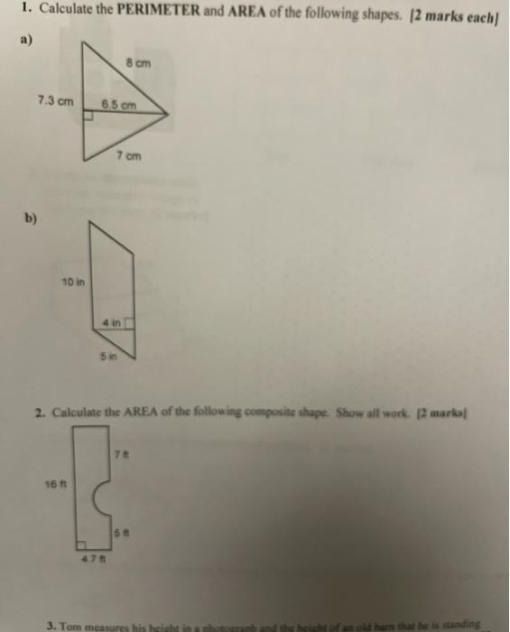 Solved 1. Calculate the PERIMETER and AREA of the following | Chegg.com