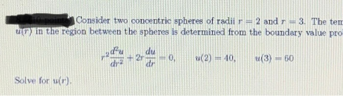 Solved Consider Two Concentric Spheres Of Radii R 2 And R