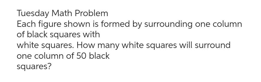 Solved Tuesday Math Problem Each figure shown is formed by | Chegg.com