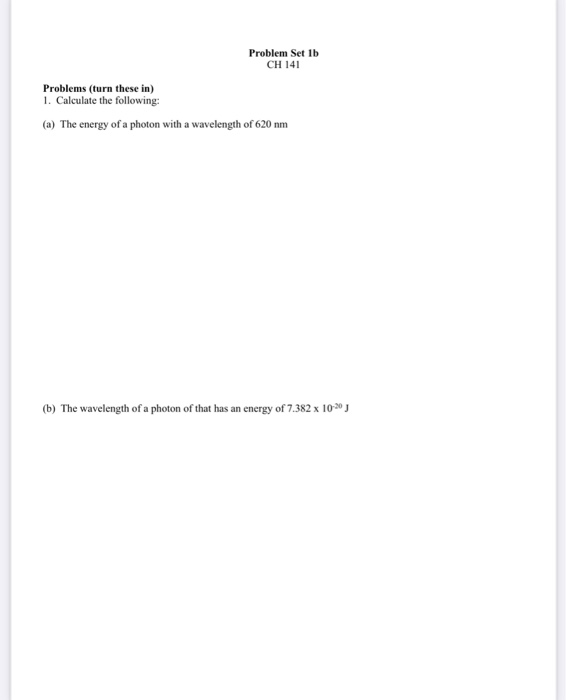 Solved Problem Set 1b CH 141 Problems (turn these in) 1. | Chegg.com