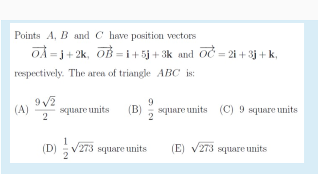 Solved Points A, B and C have position vectors OÀ = 3 +2k, | Chegg.com
