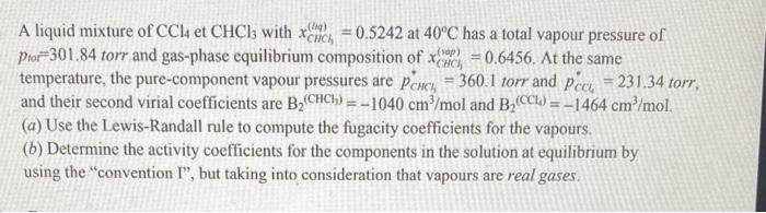 Solved A Liquid Mixture Of CCl4 Et CHCl3 With XCHCl3 Log Chegg Com   Image