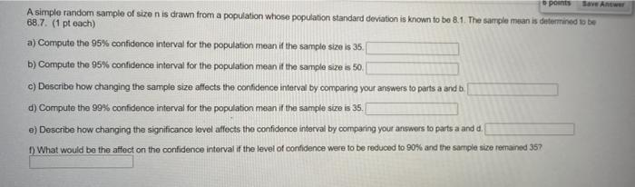 Solved points Save Antw A simple random sample of size n is | Chegg.com