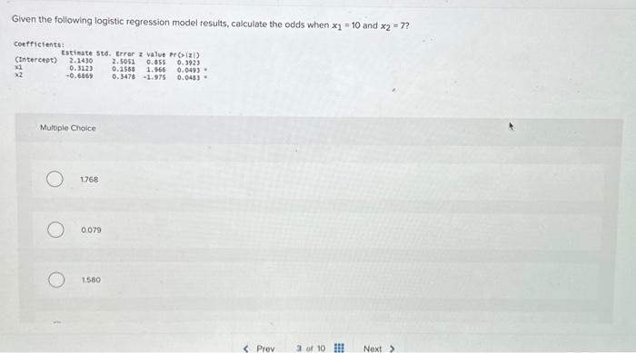 Solved Given The Following Logistic Regression Model | Chegg.com