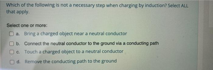 Solved Which of the following is not a necessary step when | Chegg.com