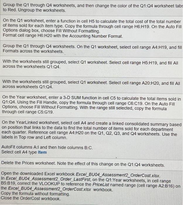 Solved Group the Q1 through Q4 worksheets and then change Chegg com