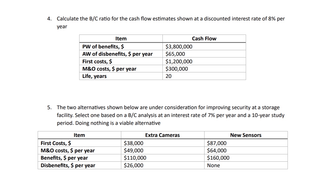 Solved Calculate the BC ﻿ratio for the cash flow estimates | Chegg.com