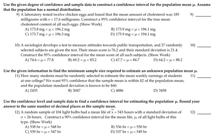 Solved Use The Given Degree Of Confidence And Sample Data To 