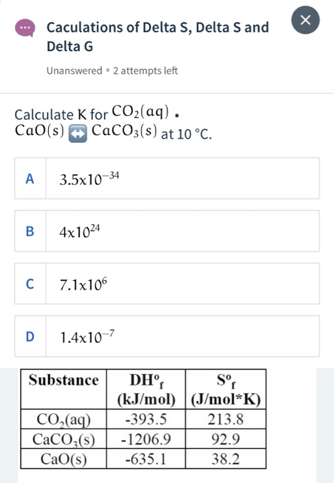 Solved Caculations of Delta S, Delta S and Delta G | Chegg.com