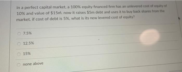 solved-in-a-perfect-capital-market-a-100-equity-financed-chegg