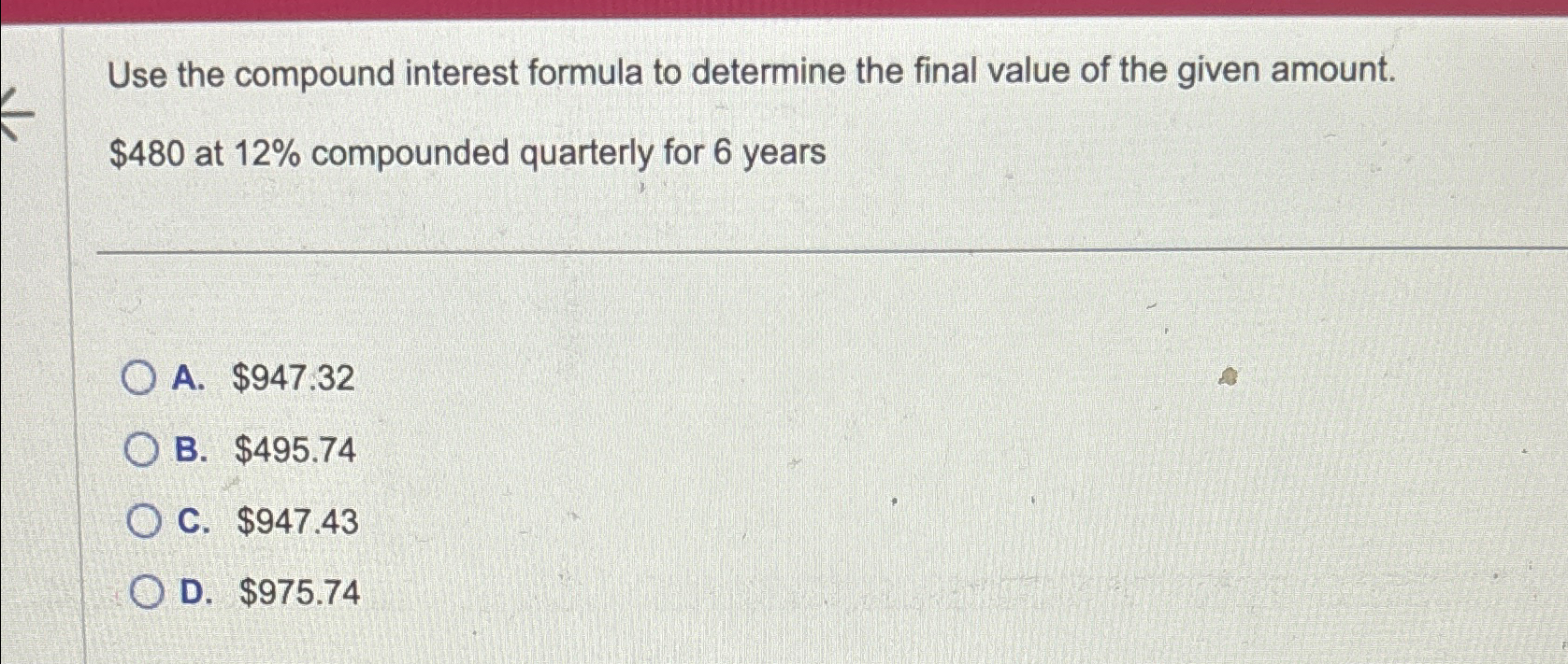 Solved Use the compound interest formula to determine the | Chegg.com