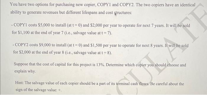 Solved You have two options for purchasing new copier, COPY1 | Chegg.com