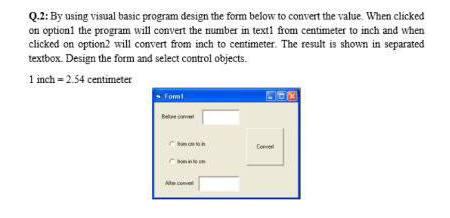 Solved Q.2: By using visual basic program design the form | Chegg.com