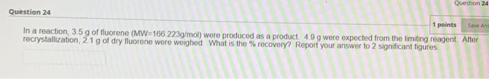 Solved Question 24 Question 24 1 Points Save An In A | Chegg.com