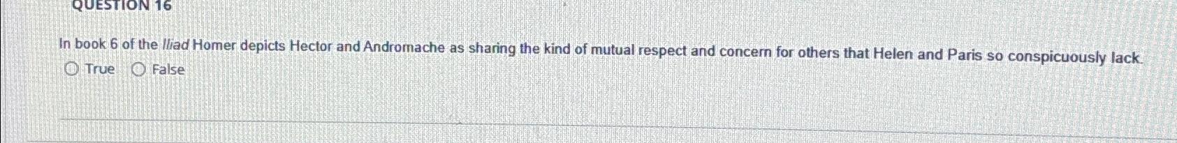 Solved In book 6 ﻿of the lliad Homer depicts Hector and | Chegg.com