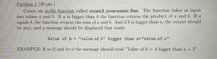 Solved Problem 1 (30 pts.) Create an m-file function called | Chegg.com