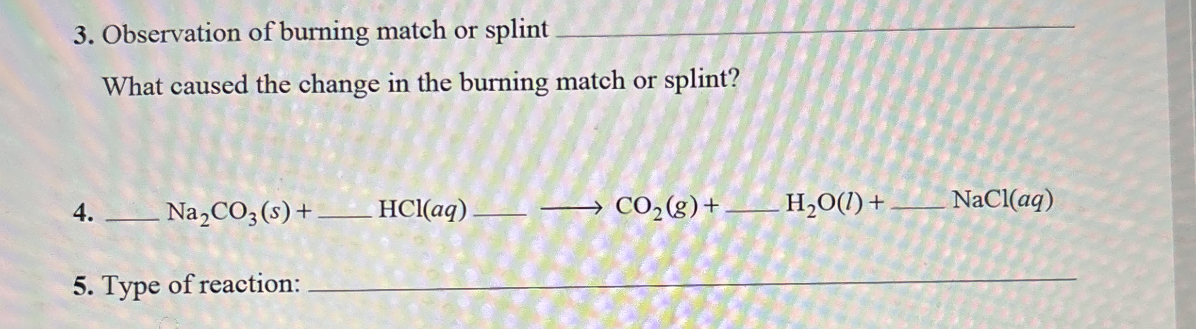 Solved Observation of burning match or splint q,What caused | Chegg.com