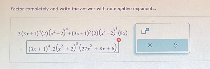 Solved Factor completely and write the answer as a single | Chegg.com