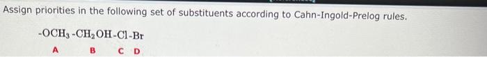 Solved Assign Priorities In The Following Set Of | Chegg.com