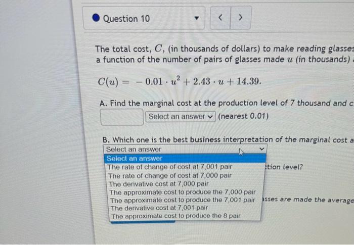 Solved The total cost, C, (in thousands of dollars) to make | Chegg.com