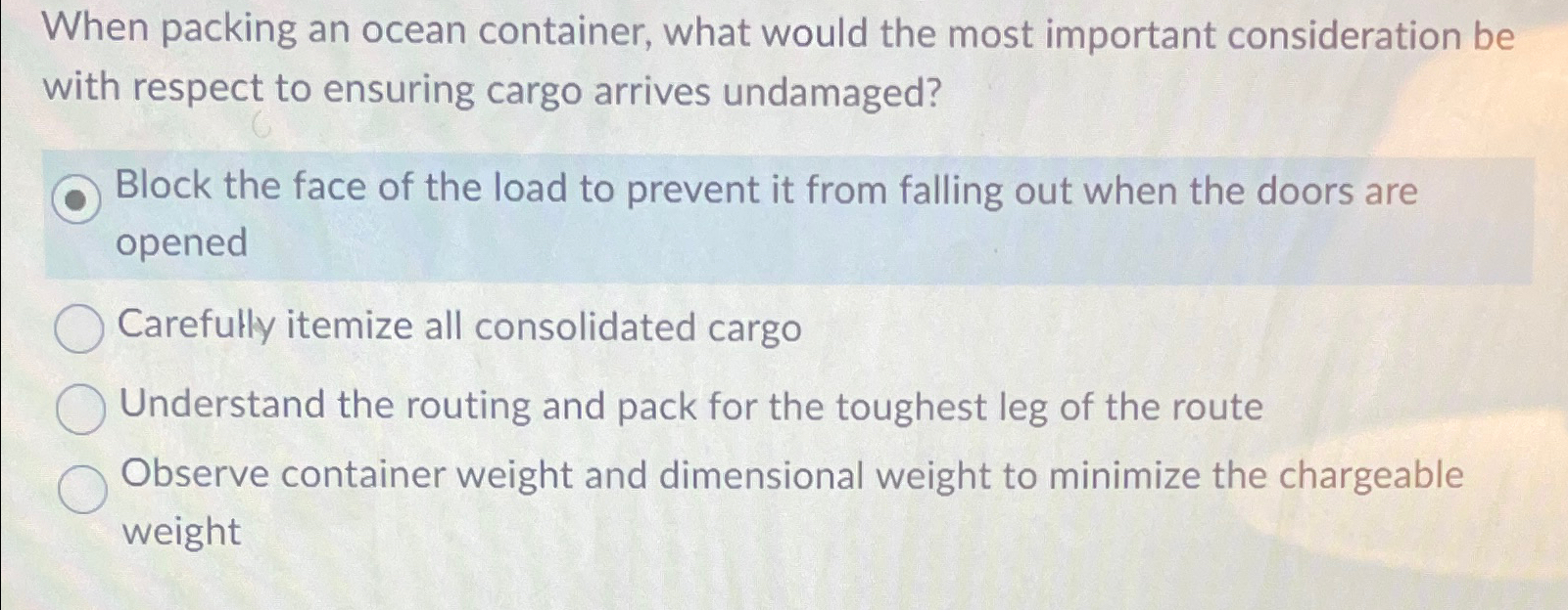 Solved When packing an ocean container, what would the most | Chegg.com
