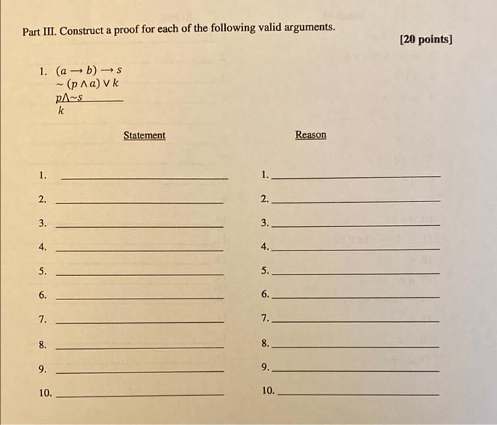Solved Part III. Construct a proof for each of the following | Chegg.com