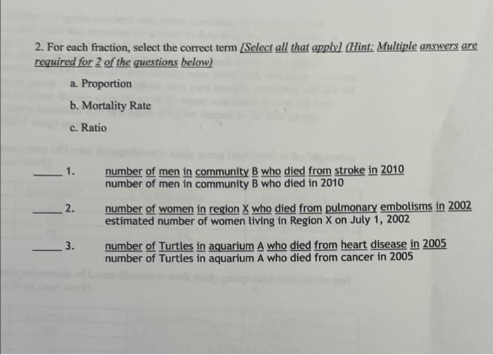 2. For each fraction, select the correct term [Select all that apply] (Hint: Multiple answers are required for 2 of the quest