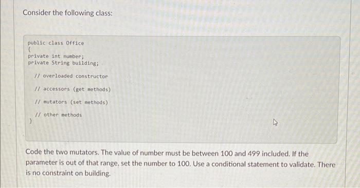 Solved Consider the following class: public class Office { | Chegg.com