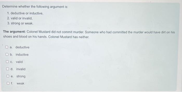 Determine whether the following argument is: 1. | Chegg.com