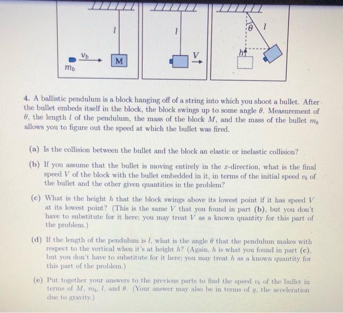 Solved 1 1 Vь M mo 4. A ballistic pendulum is a block | Chegg.com