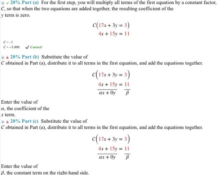 Solved 20% Part (a) For the first step, you will multiply | Chegg.com